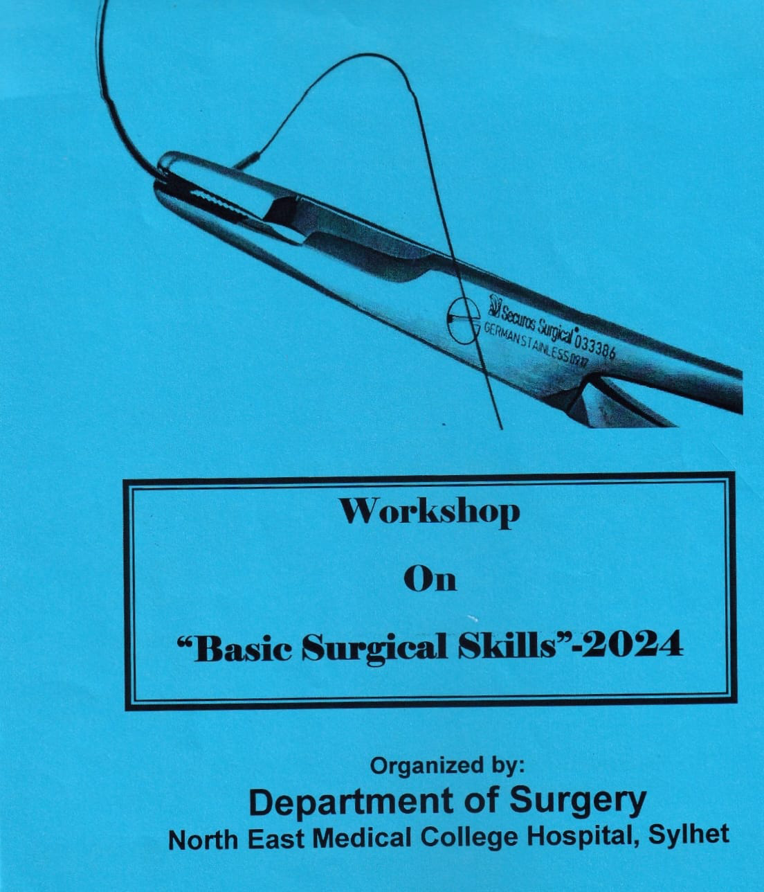 Workshop on Basic Surgical Skills 2024